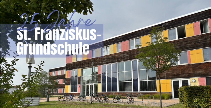 Titelbild: 25 Jahre St. Franziskus-Grundschule: Ehemalige aufgepasst!